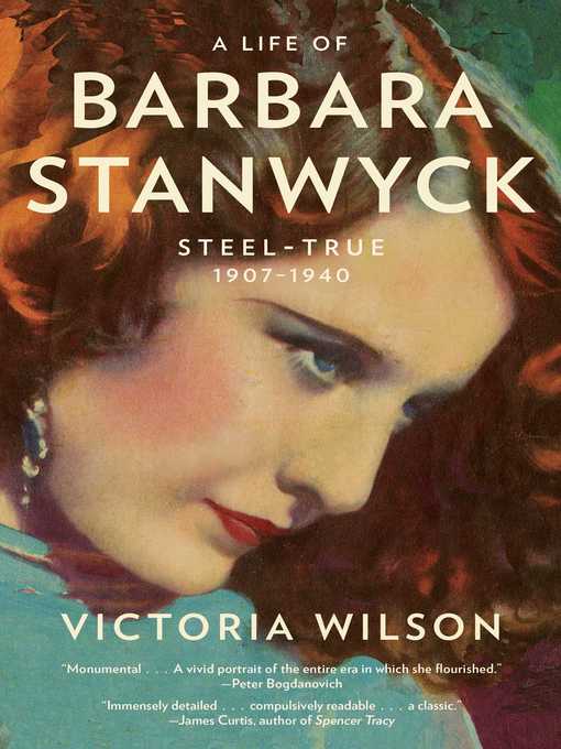 Title details for A Life of Barbara Stanwyck by Victoria Wilson - Available
